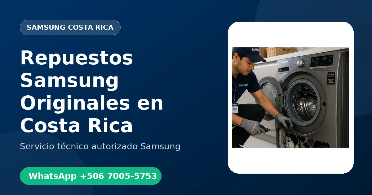 Repuestos Samsung Originales en Costa Rica