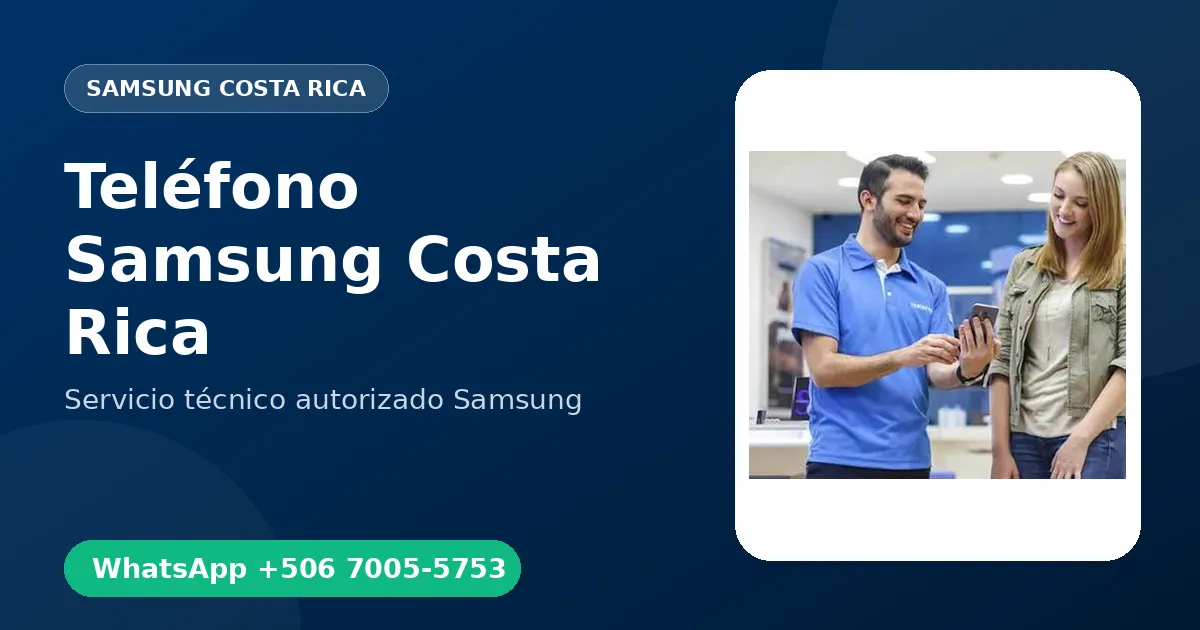 Teléfono de Samsung Costa Rica: +506 7005-5753