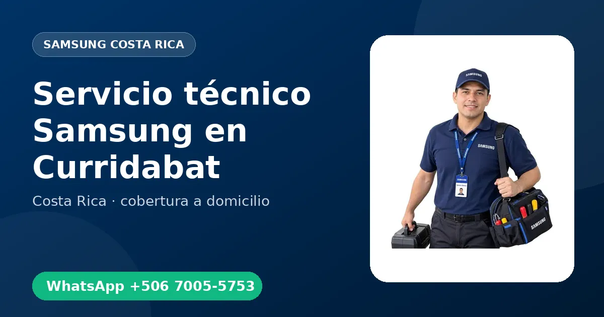 Servicio urgente Samsung en Curridabat