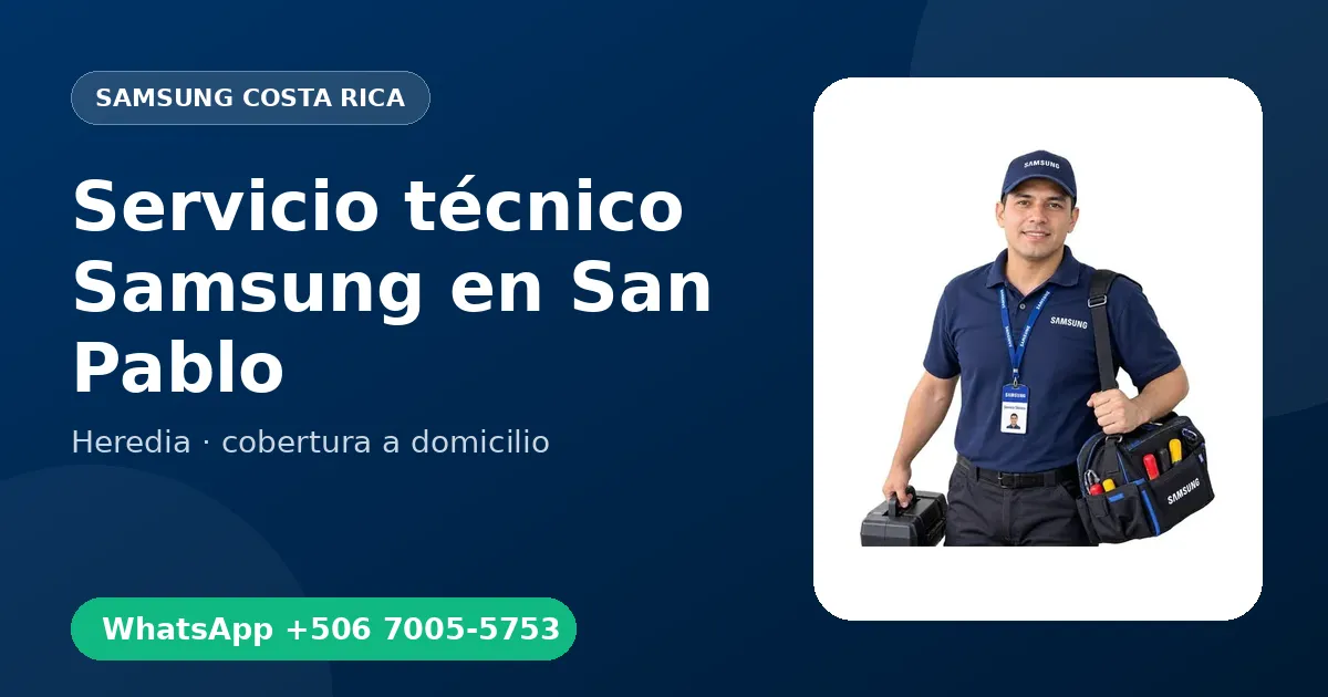 Mantenimiento Samsung en San Pablo